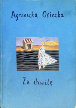 Za chwilę