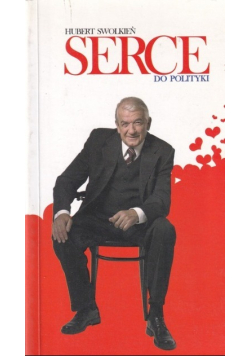 Serce Do Polityki