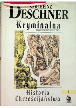 Kryminalna historia chrześcijaństwa