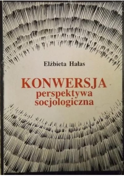Konwersja perspektywa socjologiczna