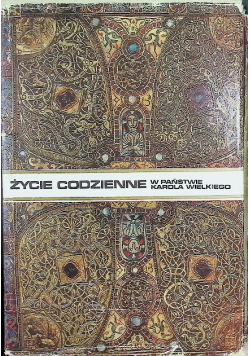 Życie codzienne w państwie Karola Wielkiego