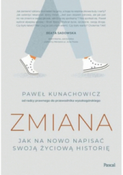 Zmiana Jak na nowo napisać swoją życiową historię