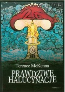 Prawdziwe halucynacje