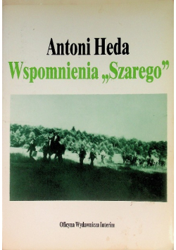 Wspomnienia "Szarego"