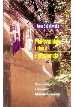 Maksymalnie udana egzystencja