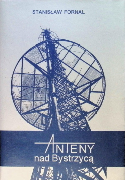 Anteny nad Bystrzycą