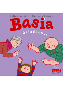 Basia i Dziadkowie