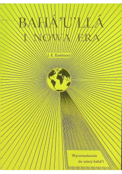 Baha'u'lla i nowa era
