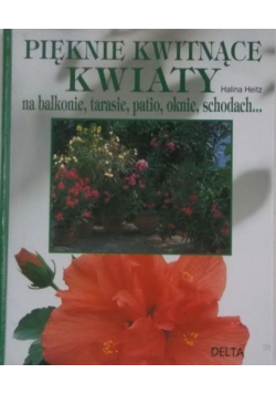 Pięknie kwitnące kwiaty