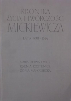 Kronika życia i twórczości Mickiewicza lata 1798-1824