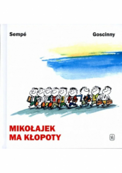 Mikołajek ma kłopoty