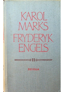 Marks i Engels dzieła Tom 11