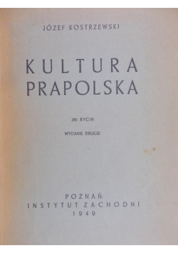 Kultura prapolska 1949 r.