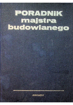 Poradnik majstra budowlanego