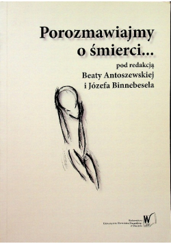 Porozmawiajmy o śmierci