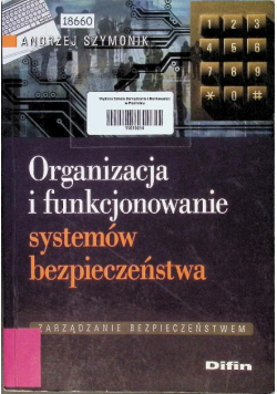 Organizacja i funkcjonowanie systemów bezpieczeństwa