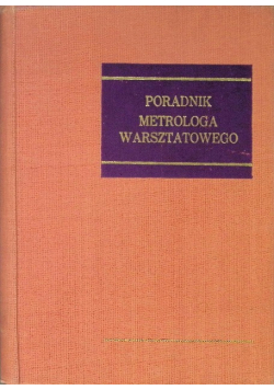 Poradnik Metrologa Warsztatowego