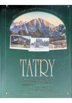 Tatry stare pohladnice rozpravaju świadectwo dawnych widokówek