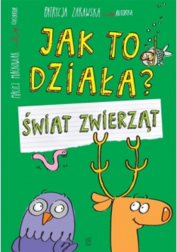 Jak to działa Świat zwierząt