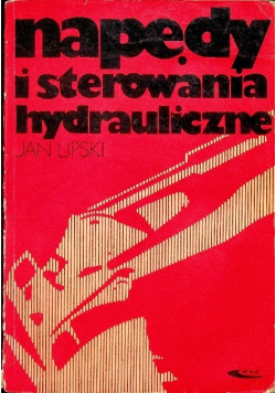 Napędy i sterowania hydrauliczne