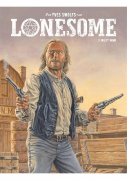 Lonesome Tom 3 Więzy krwi