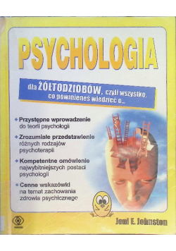Psychologia dla żółtodziobów czyli wszystko co powinieneś wiedzieć o