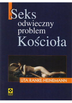 Seks Odwieczny problem Kościoła