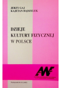 Dzieje kultury fizycznej w Polsce