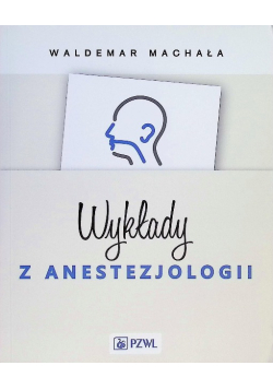 Wykłady z anestezjologii