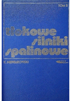 Tłokowe silniki spalinowe Tom 2