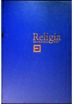 Religia. Encyklopedia PWN Tom 2