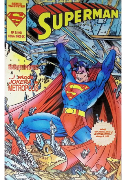 Superman Nr 5 / 91  Brainiac i wizyta Jokera w Metropolis