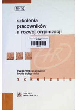 Szkolenie pracowników a rozwój organizacji