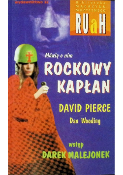 Mówią o nim Rockowy Kapłan