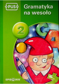 PUS Gramatyka na wesoło Tom 2