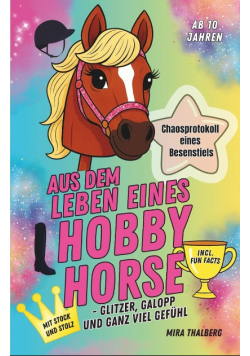 Aus dem Leben eines Hobby Horse