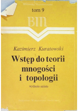 Wstęp do teorii mnogości i topologii Tom 9