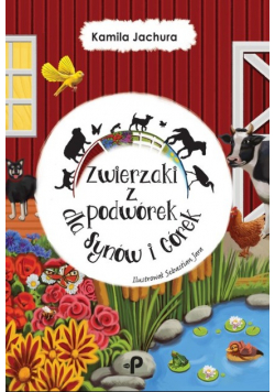 Zwierzaki z podwórek dla Synów i Córek