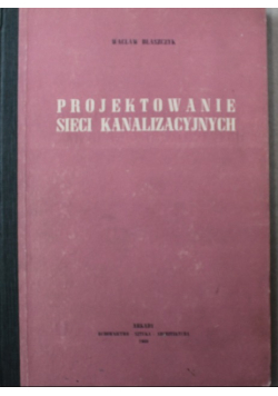 Projektowanie sieci kanalizacyjnych