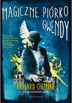 Magiczne piórko Gwendy