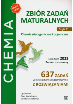 Chemia Zbiór zadań maturalnych Część 2