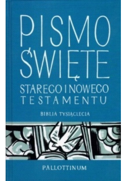 Pismo Święte Starego i Nowego Testamentu