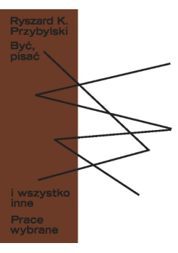 Być pisać i wszystko inne
