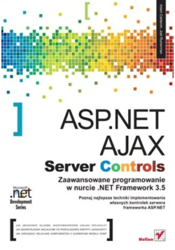 ASPNET AJAX Server Controls Zaawansowane programowanie w nurcie NET Frame work 3.5