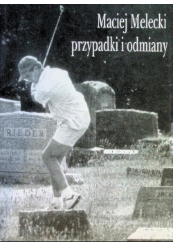 Przypadki i odmiany