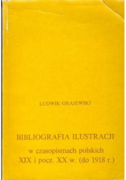 Bibliografia ilustracji w czasopismach polskich