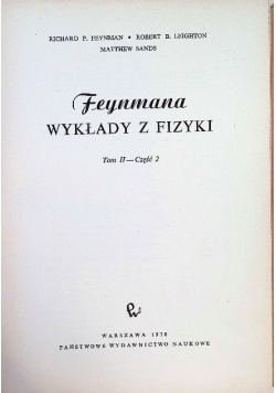 Feynmana wykłady z fizyki Tom II Część 2