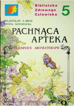 Pachnąca apteka
