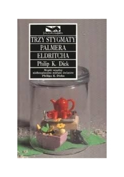 Trzy stygmaty Palmera Eldritcha