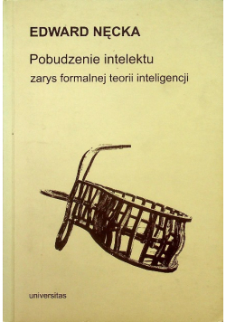 Pobudzenie intelektu zarys formalnej teorii inteligencji